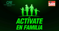 Actívate en Familia CFE 